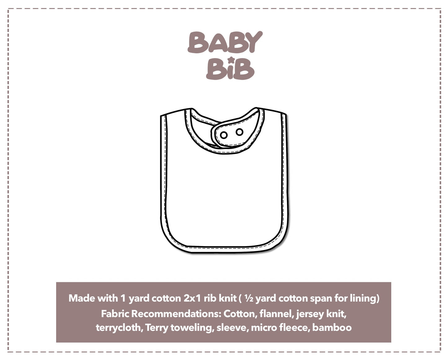 Illustration and detailed description for Baby Bib sewing pattern.