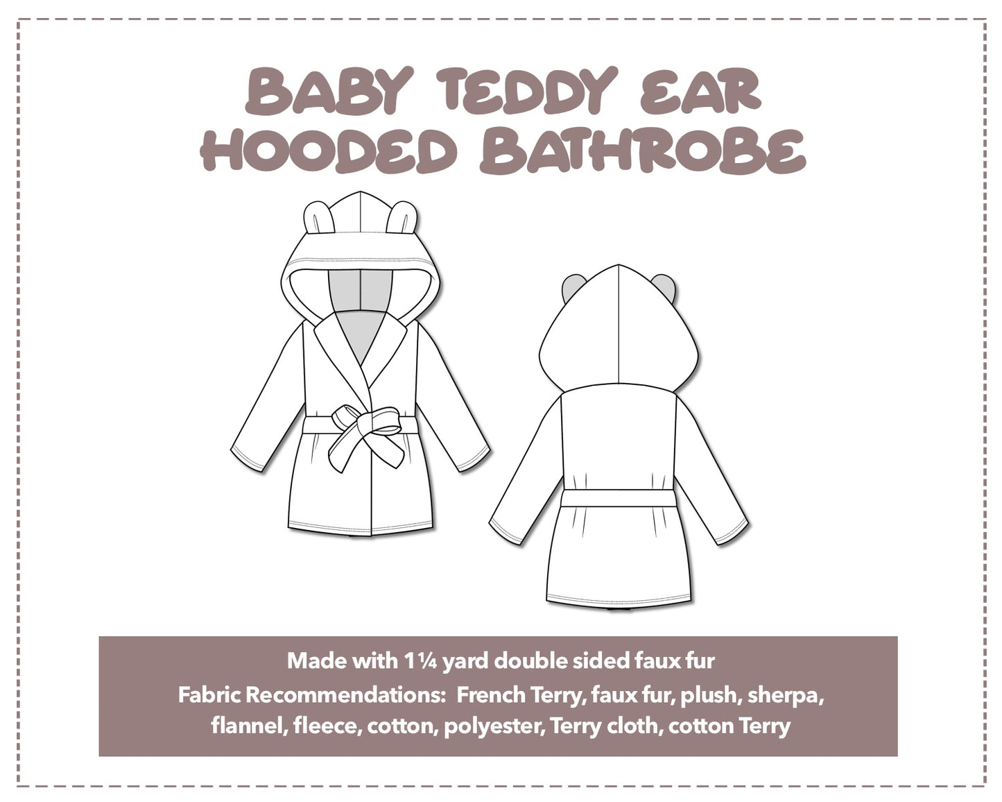 Illustration and detailed description for Baby Teddy Ear Hooded Bathrobe sewing pattern.
