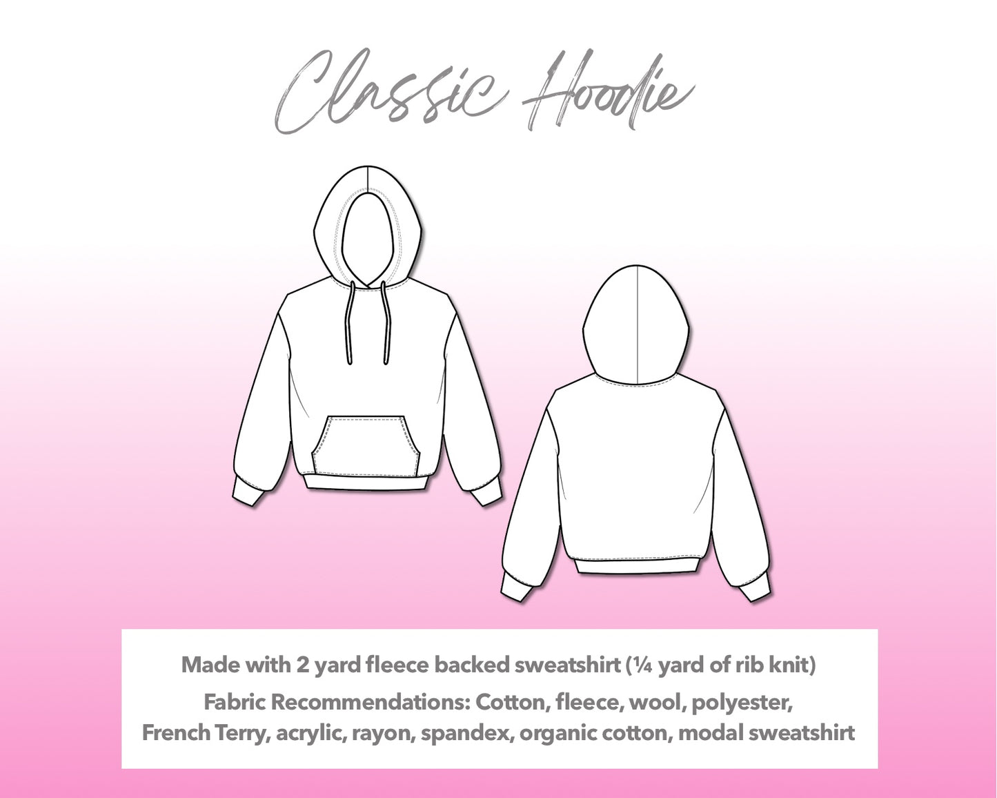 Illustration and detailed description for Classic Hoodie sewing pattern.