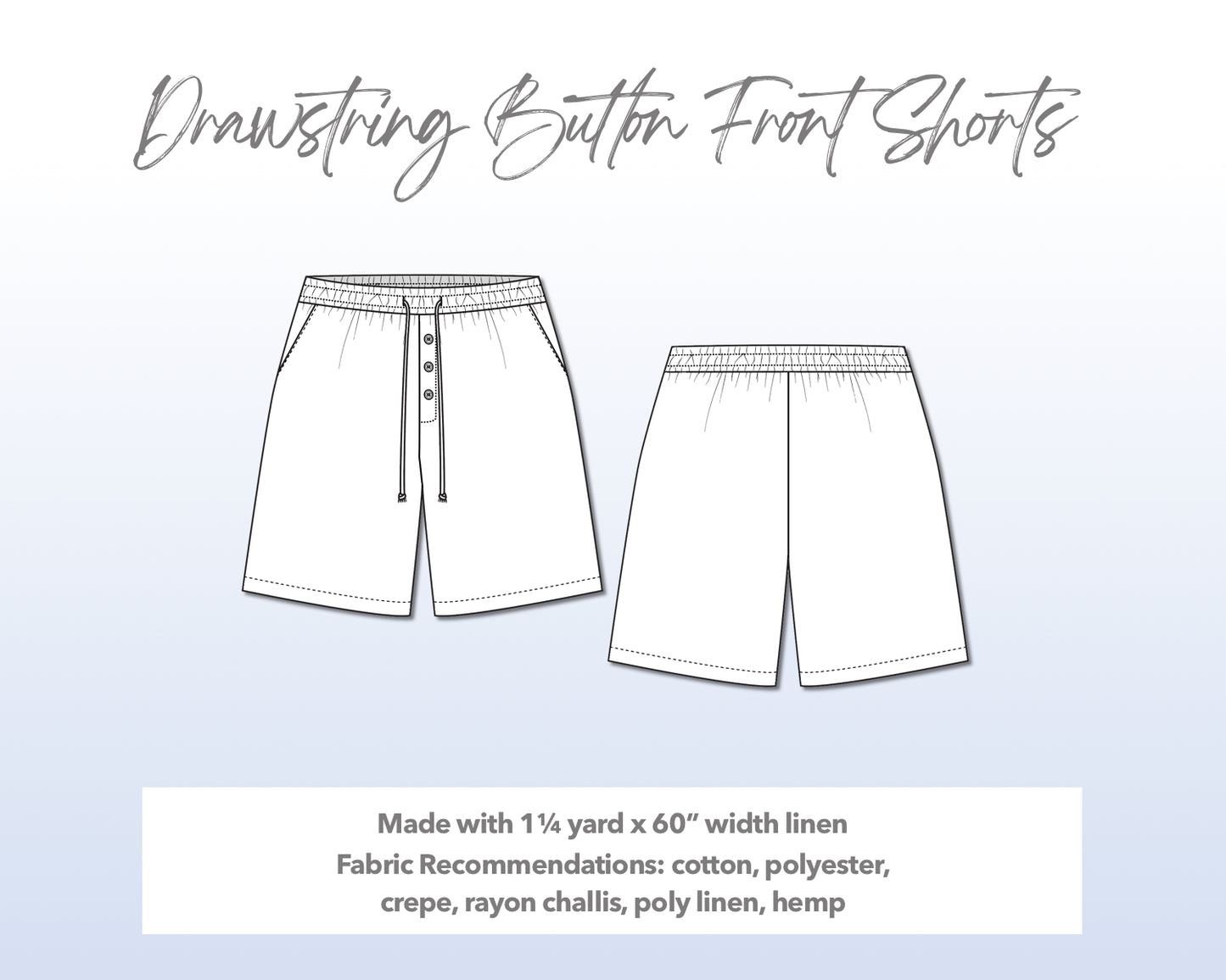 Illustration and detailed description for Drawstring Button Front Shorts sewing pattern.