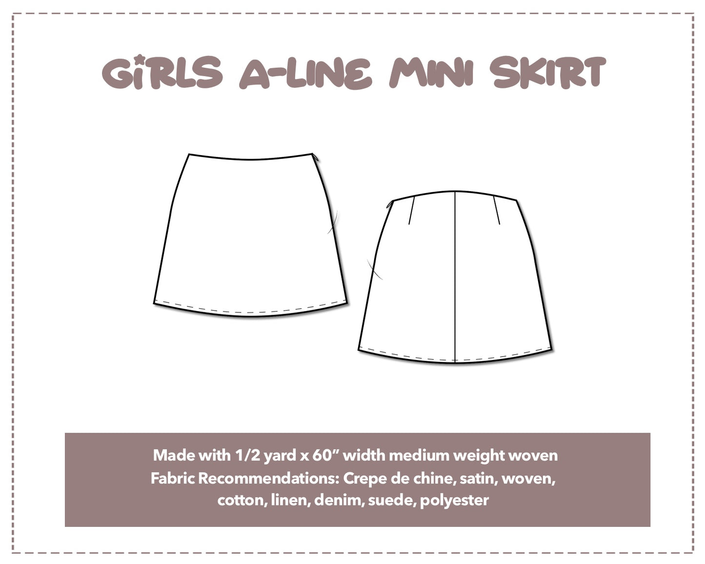 Illustration and detailed description for Girls A-Line Mini Skirt sewing pattern.