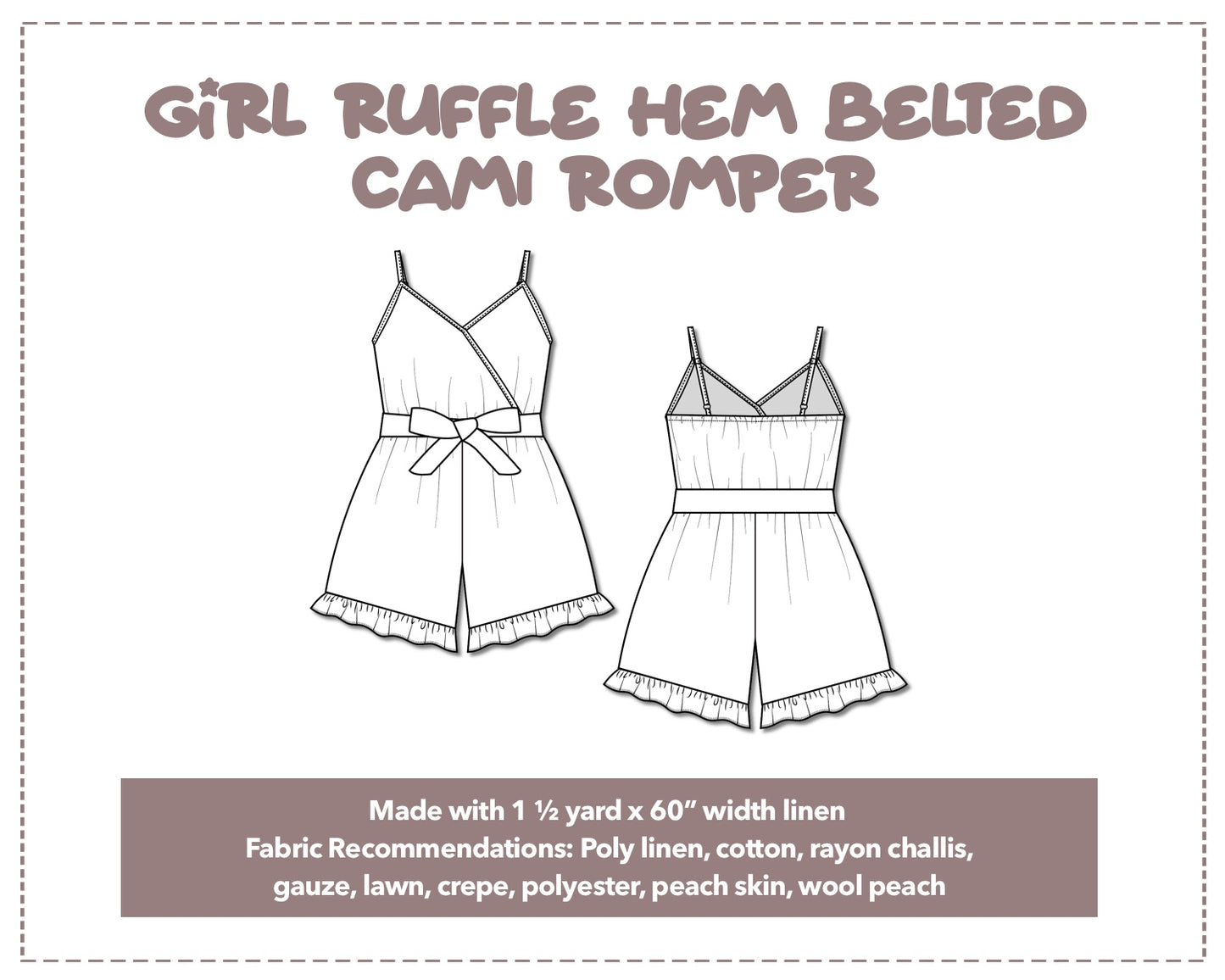 Illustration and detailed description for Girls Ruffle Hem Belted Cami Romper sewing pattern.