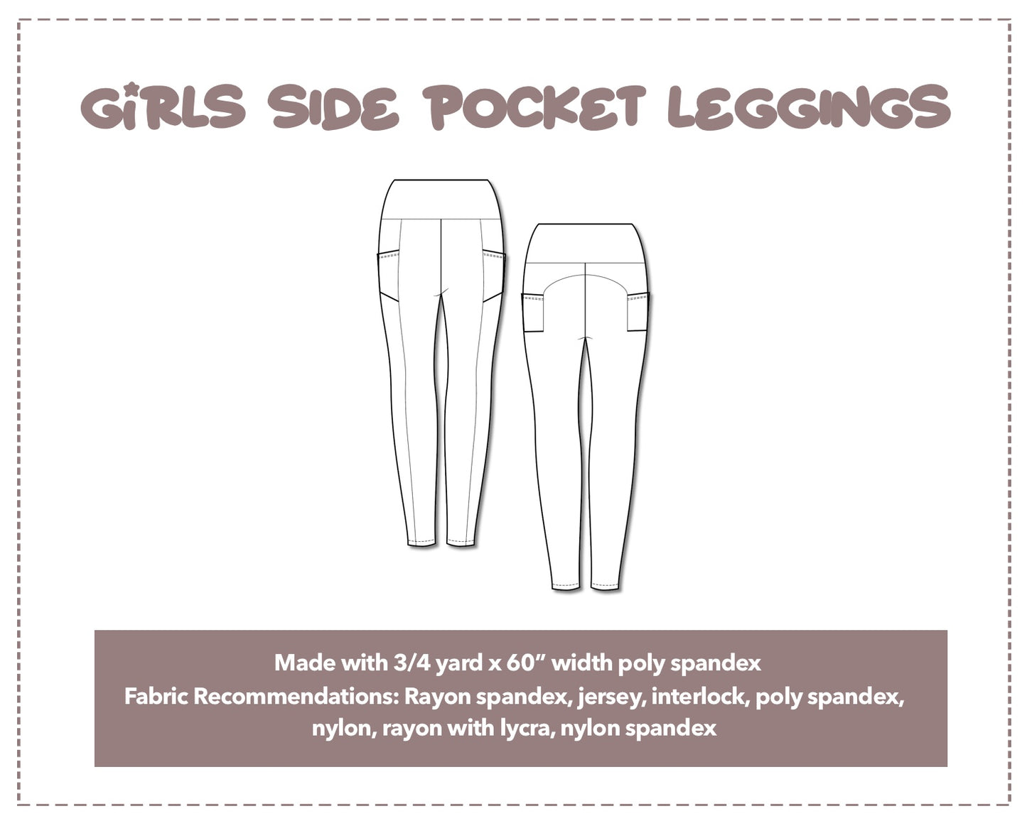 Illustration and detailed description for Girls Side Pocket Leggings sewing pattern.