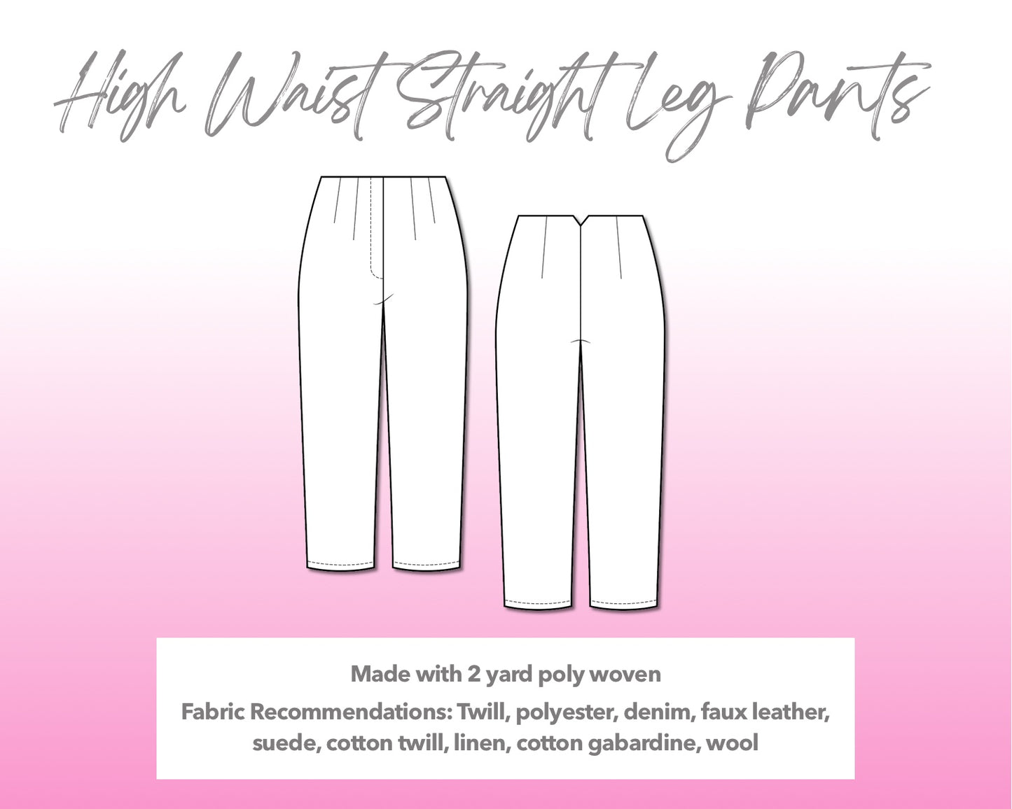 Illustration and detailed description for High Waist Straight Leg Pants sewing pattern.