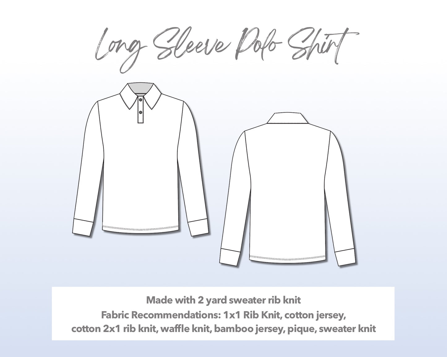 Illustration and detailed description for Long Sleeve Polo Shirt sewing pattern.