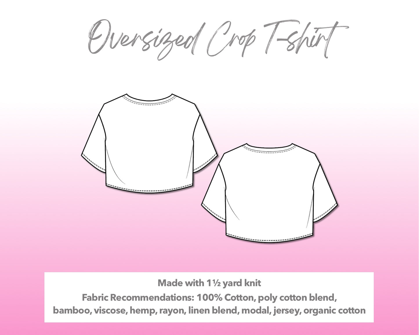 Illustration and detailed description for Oversized Crop T-Shirt sewing pattern.