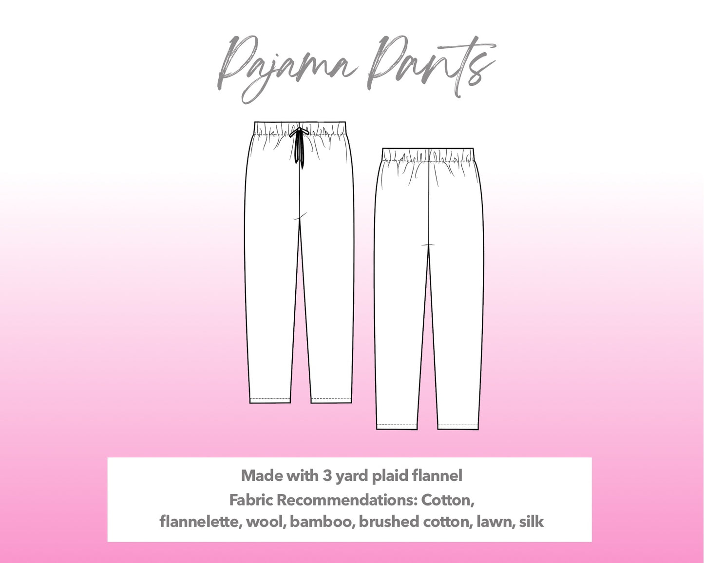 Illustration and detailed description for Pajama Pants sewing pattern.