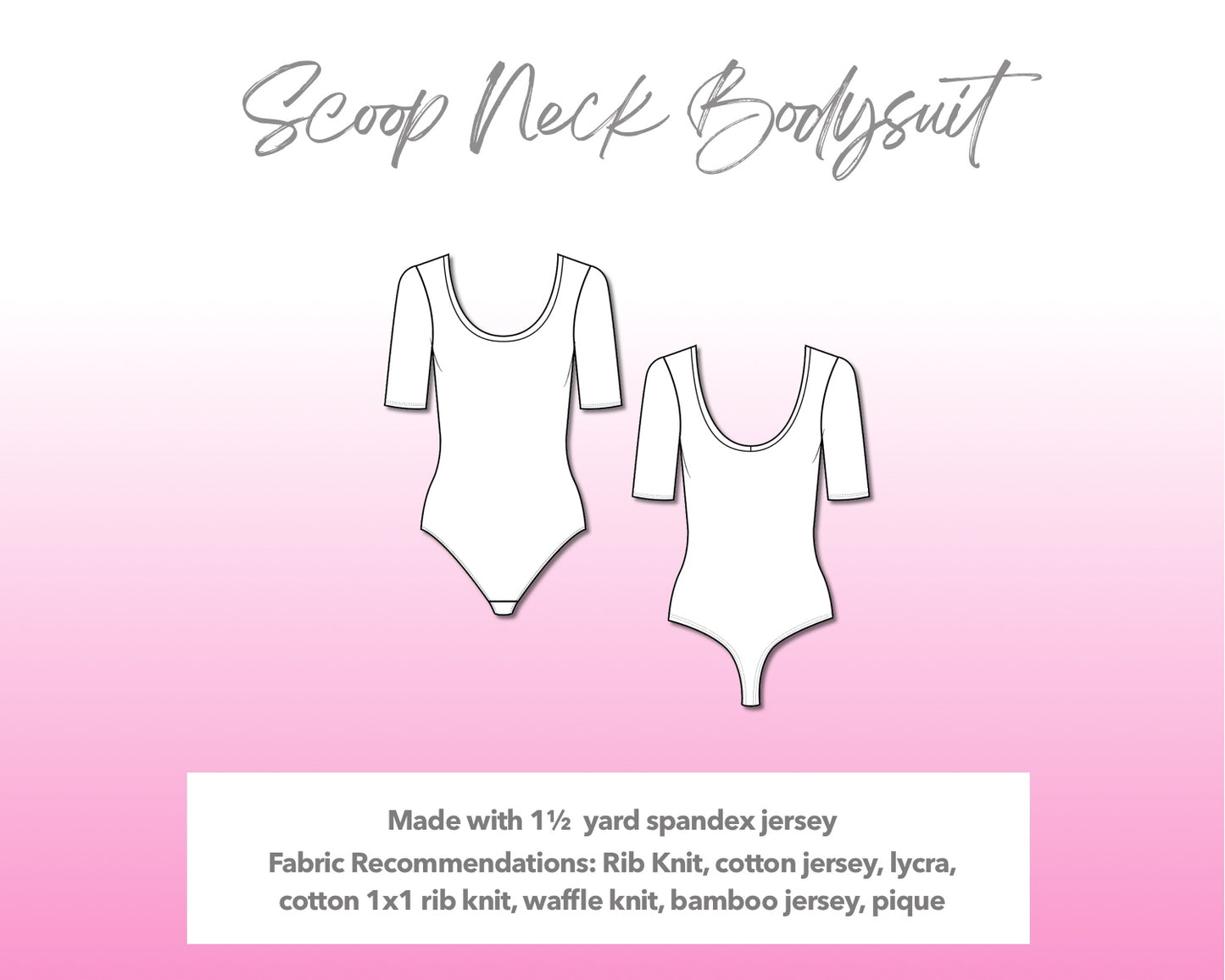 Illustration and detailed description for Scoop Neck Bodysuit sewing pattern.