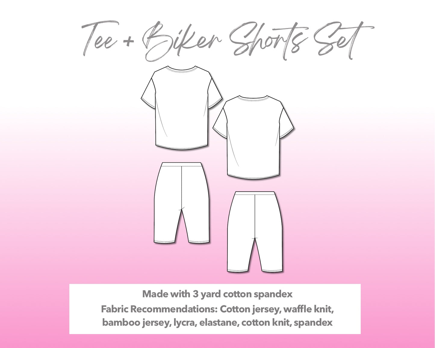 Illustration and detailed description for Tee and Biker Shorts Set sewing pattern.