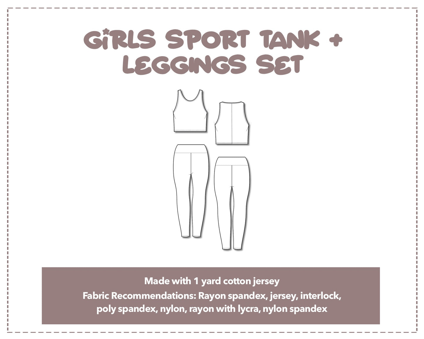 Illustration and detailed description for Sport Tank and Leggings Set sewing pattern.