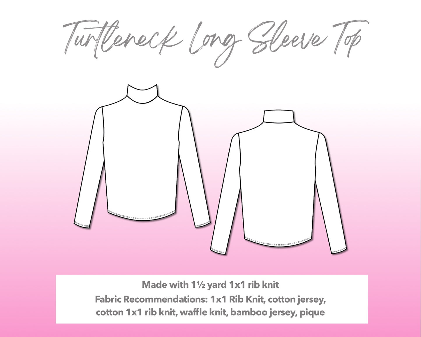Illustration and detailed description for Turtleneck Long Sleeve Top sewing pattern.