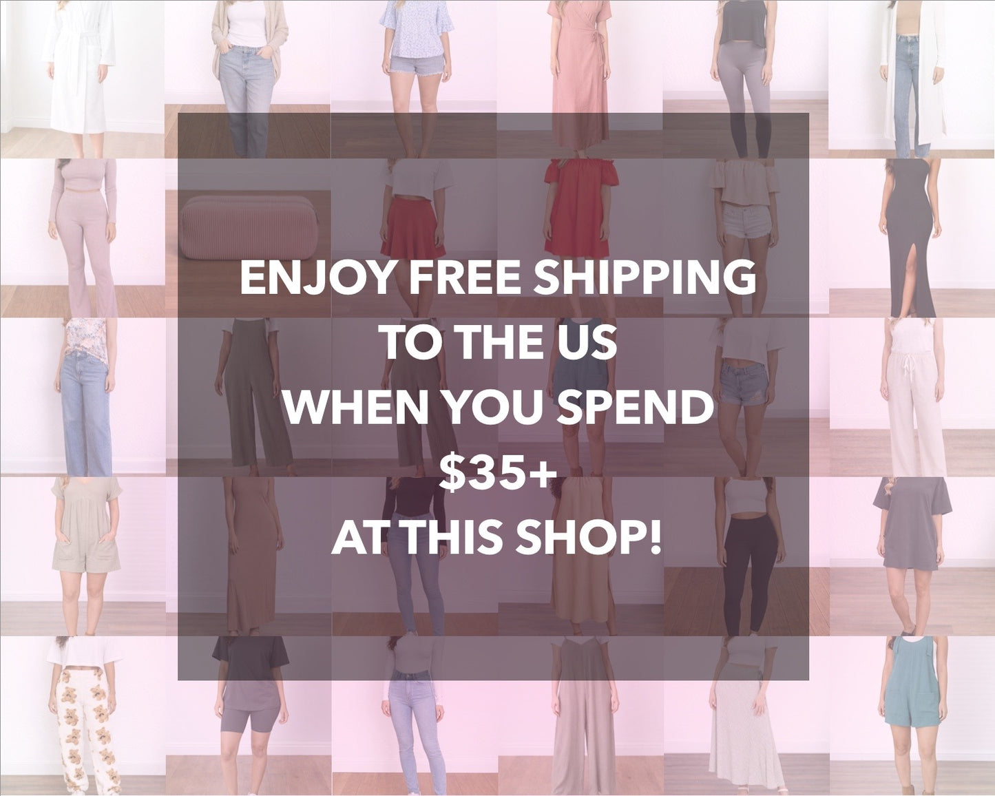 Promotional text overlay "Enjoy Free Shipping To The US When You Spend $35+ At This Shop," on a background of people wearing various outfits.
