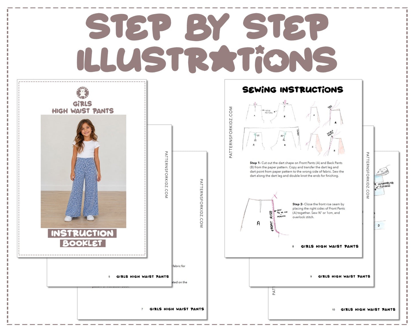 Girls High Waist Pants sewing pattern instruction booklet showing step by step illustrations to make the garment.