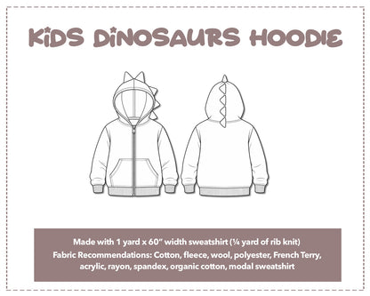 Illustration and detailed description for Kids Dinosaurs Zip Up Hoodie sewing pattern. Made with 1 yard x 60” width sweatshirt and ¼ yard of rib knit. Other Fabric Recommendations: Cotton, fleece, wool, polyester, French Terry, acrylic, rayon, spandex, organic cotton, modal sweatshirt