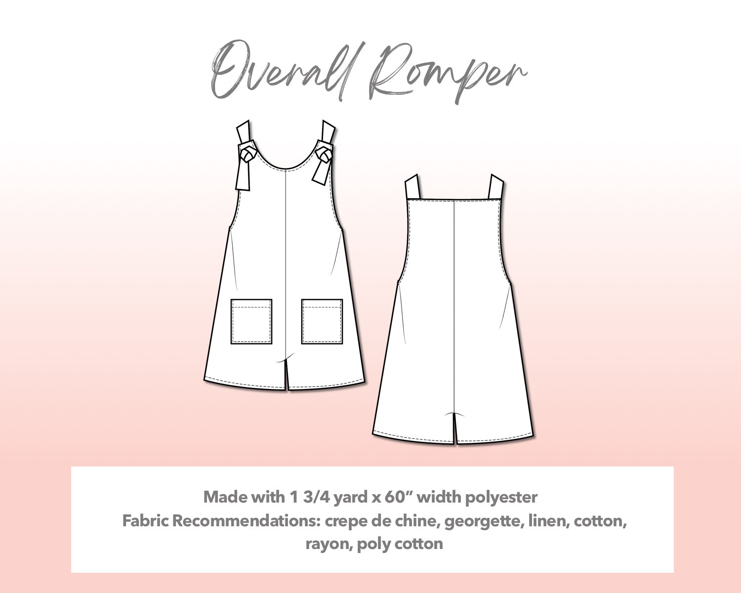 Illustration and detailed description for Plus Size Overall Romper sewing pattern. Made with 1¾ yard x 60” width polyester. Other Fabric Recommendations: crepe de chine, georgette, linen, cotton, rayon, poly cotton.