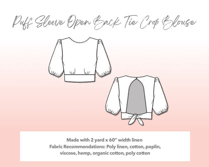 Illustration and detailed description for Plus Size Puff Sleeve Open Back Tie Crop Blouse sewing pattern. Made with 2 yard x 60” width linen. Other Fabric Recommendations: poly linen, cotton, poplin, viscose, hemp, organic cotton, poly cotton.