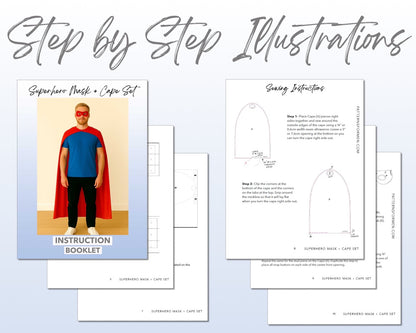 Superhero Mask and Cape Set sewing pattern instruction booklet showing step by step illustrations to make the garment.