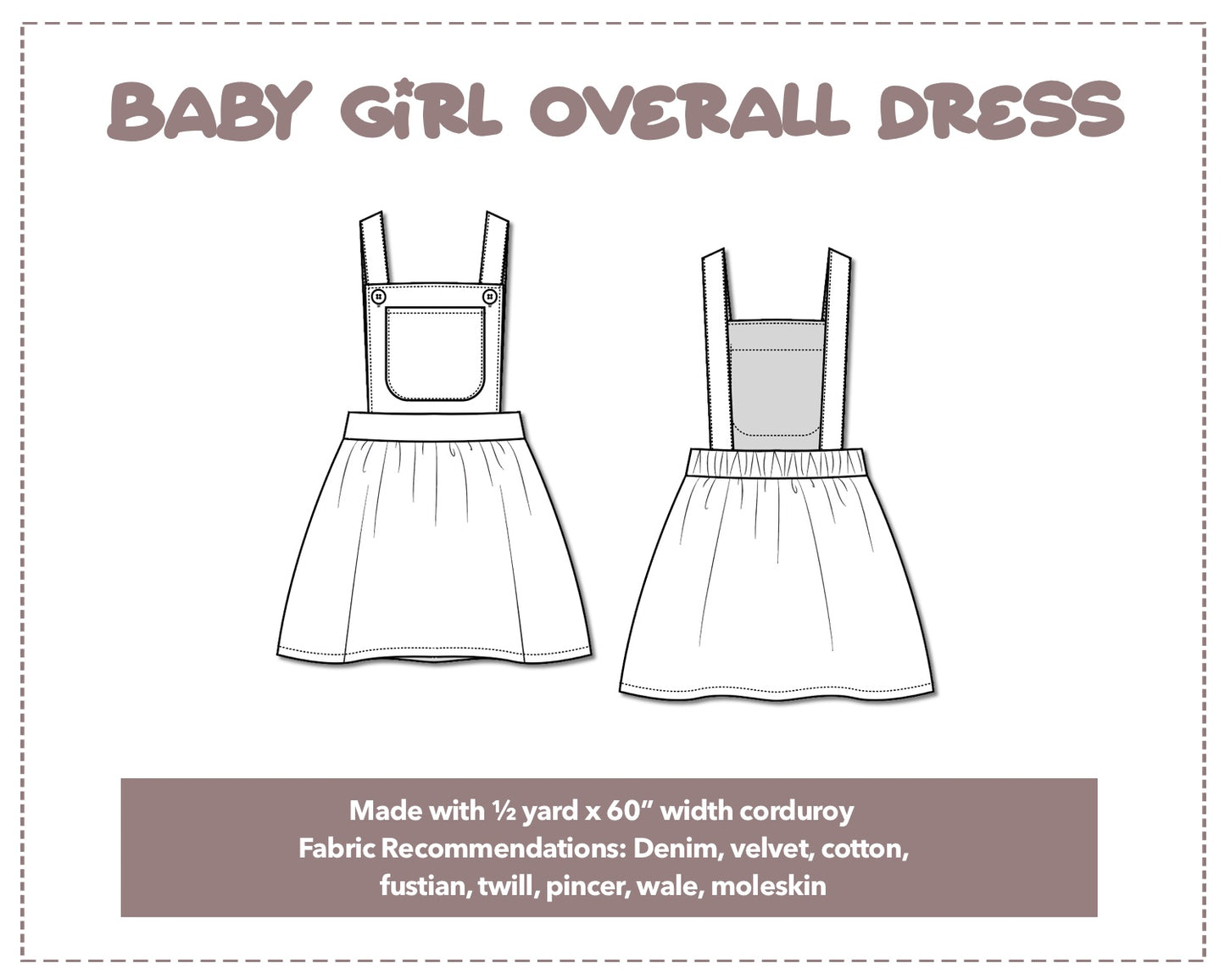 Illustration and detailed description for Baby Girl Overall Dress sewing pattern.