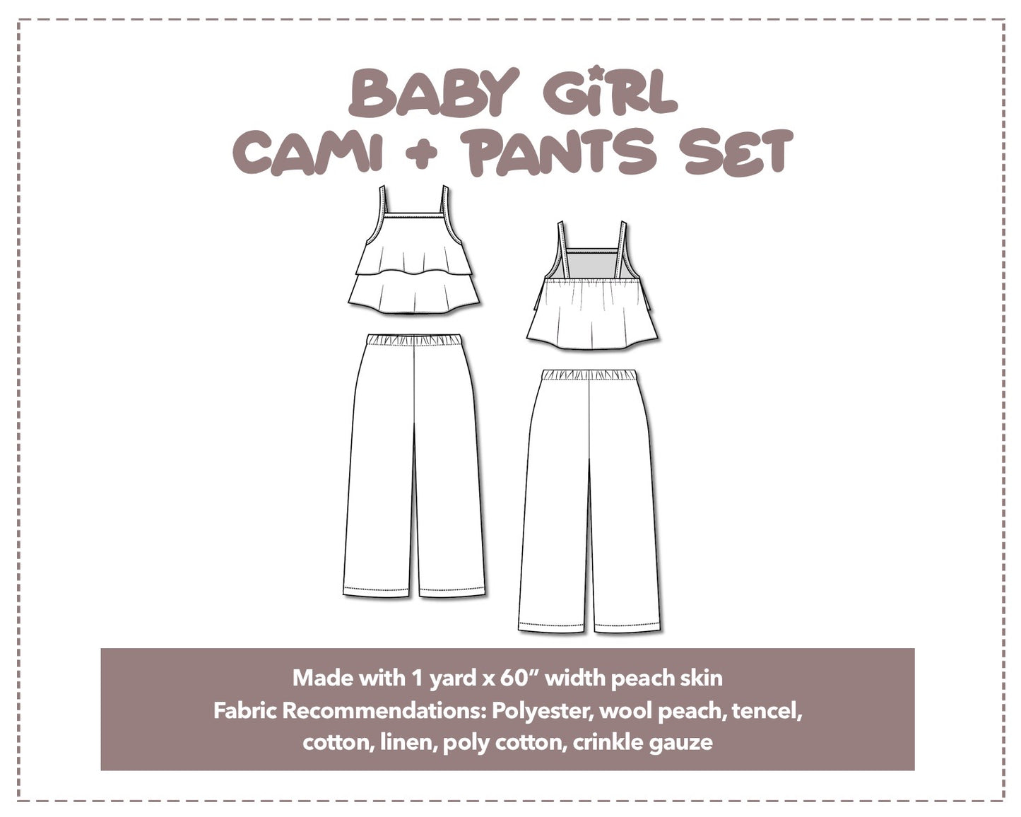 Illustration and detailed description for Baby Girl Ruffle Hem Cami Top and Wide Leg Pants Set sewing pattern.