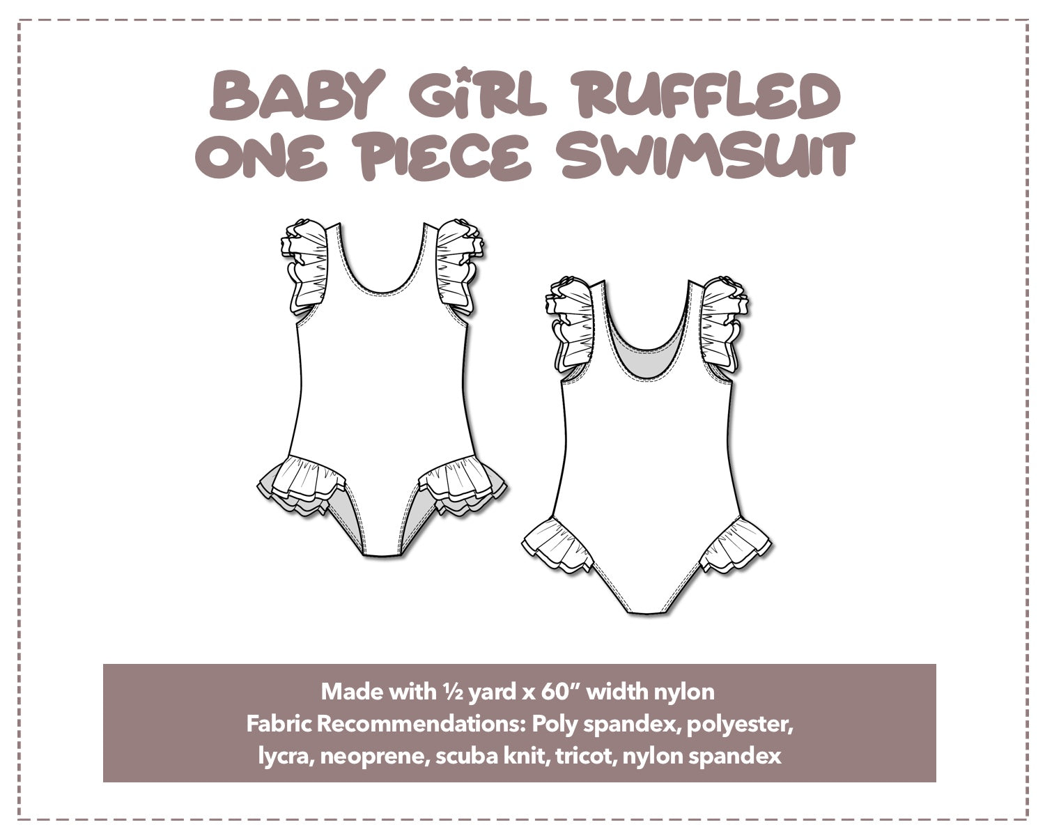 Illustration and detailed description for Baby Girl Ruffled One Piece Swimsuit sewing pattern.