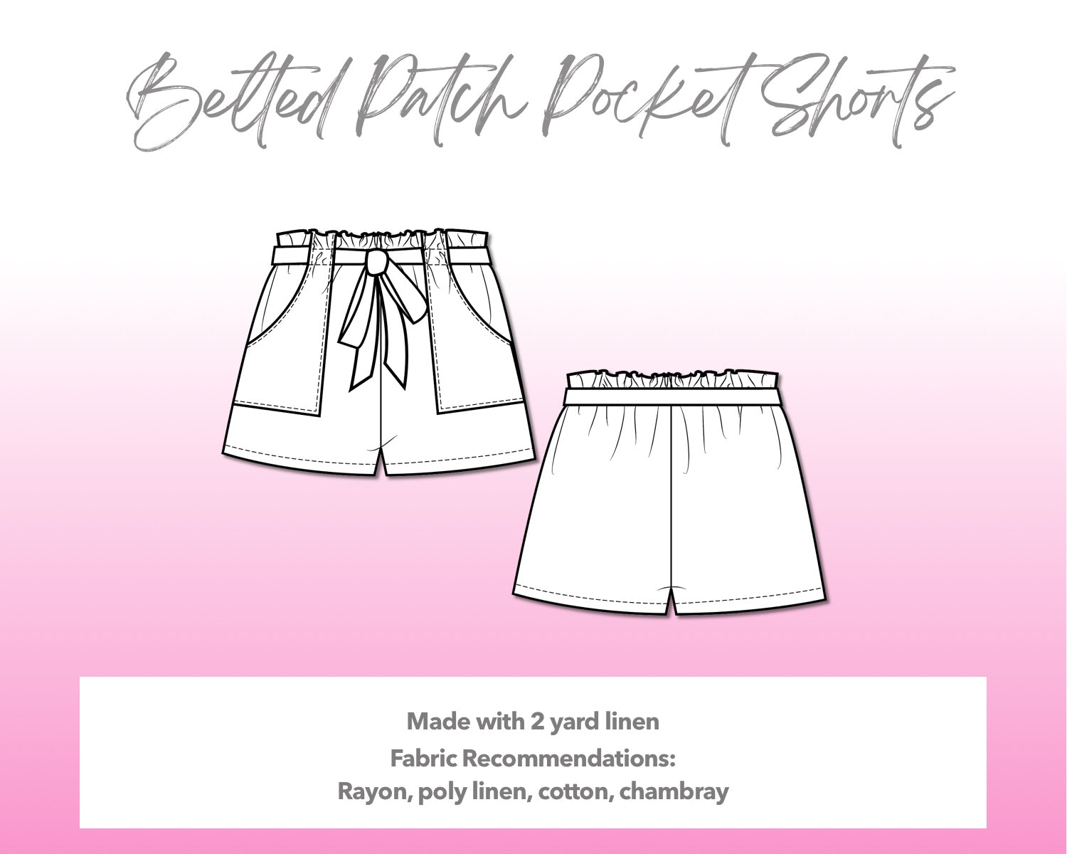 Illustration and detailed description for Belted Patch Pocket Shorts sewing pattern.