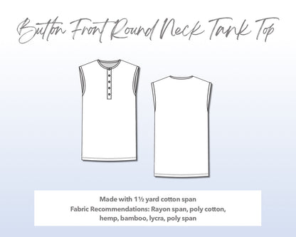 Illustration and detailed description for Button Front Round Neck Tank Top sewing pattern.
