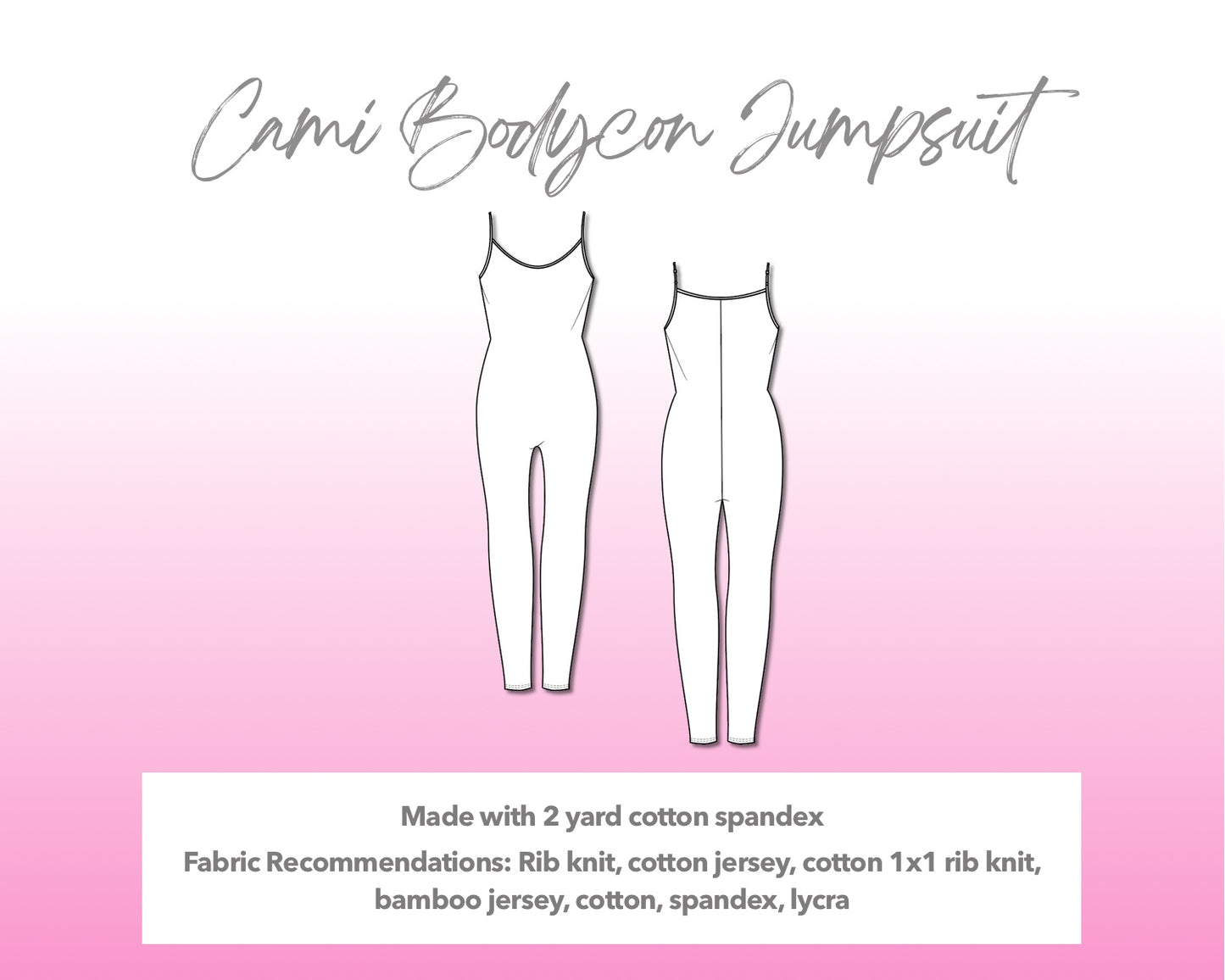 Illustration and detailed description for Cami Bodycon Jumpsuit sewing pattern.