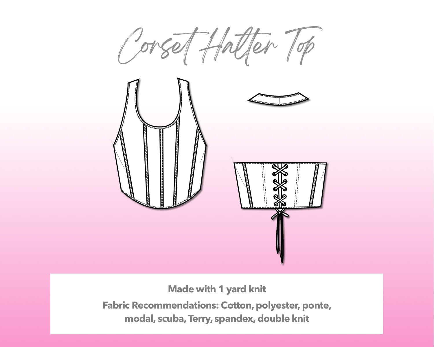 Illustration and detailed description for Corset Halter Top sewing pattern.