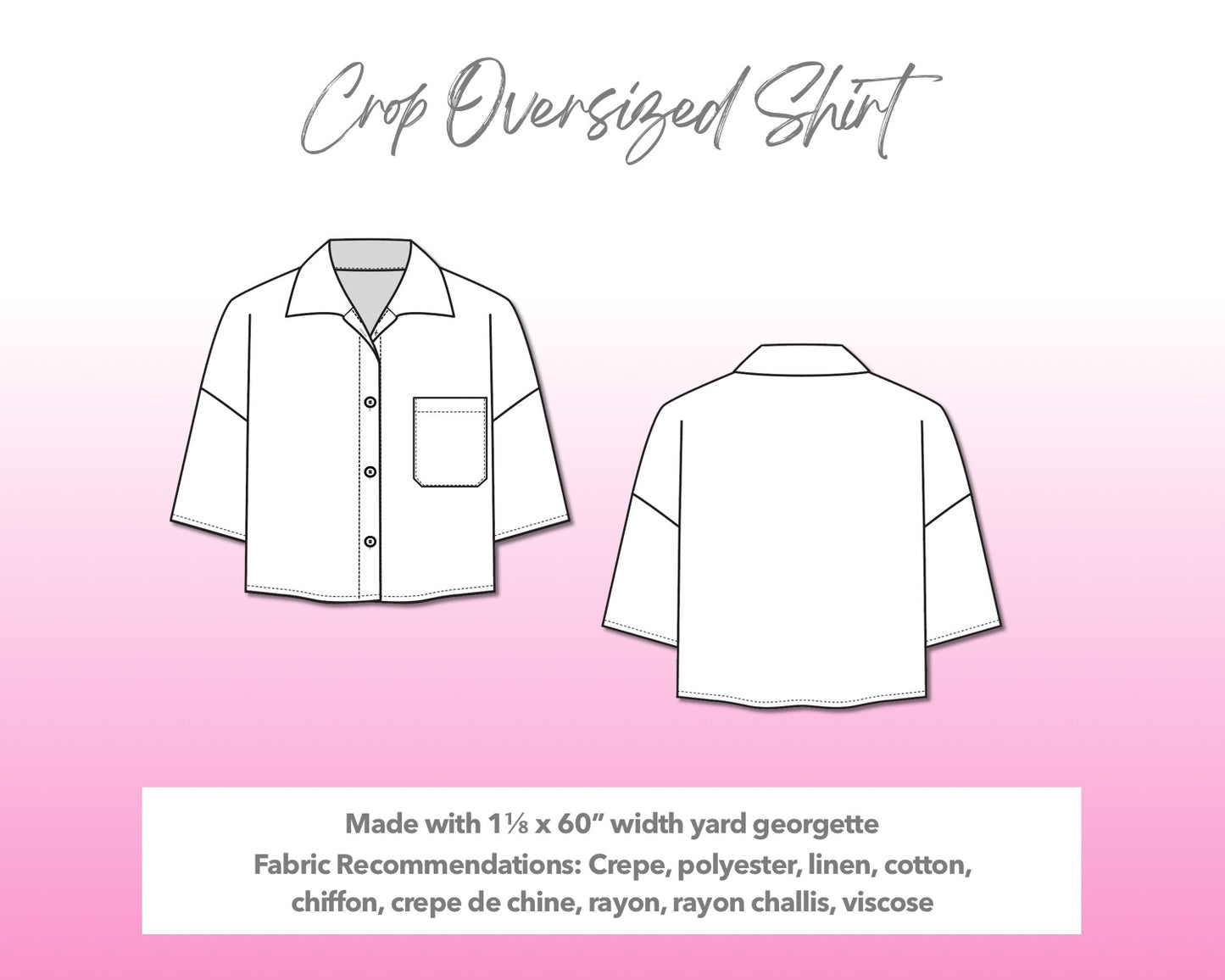 Illustration and detailed description for Crop Oversized Shirt sewing pattern.