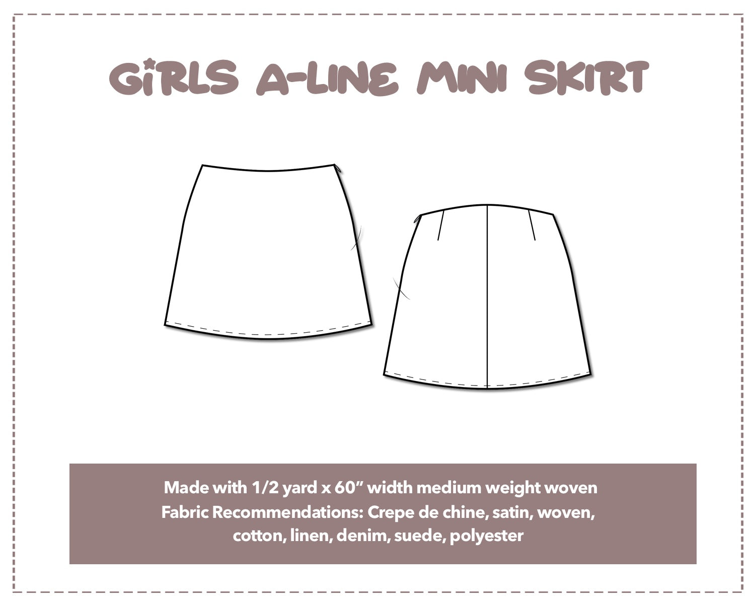 Illustration and detailed description for Girls A-Line Mini Skirt sewing pattern.