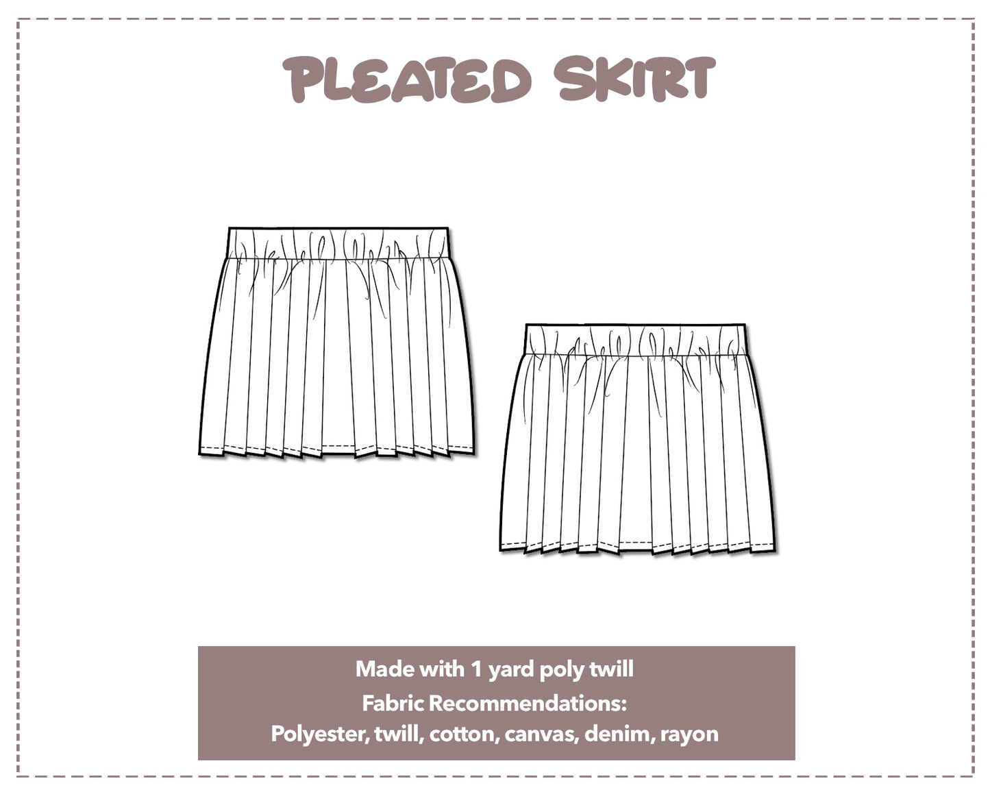 Illustration and detailed description for Girls Pleated Skirt sewing pattern. Made with 1 yard poly twill. Other Fabric Recommendations: polyester, twill, cotton, canvas, denim, rayon