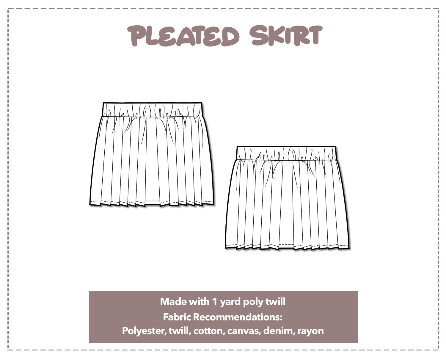 Illustration and detailed description for Girls Pleated Skirt sewing pattern. Made with 1 yard poly twill. Other Fabric Recommendations: polyester, twill, cotton, canvas, denim, rayon