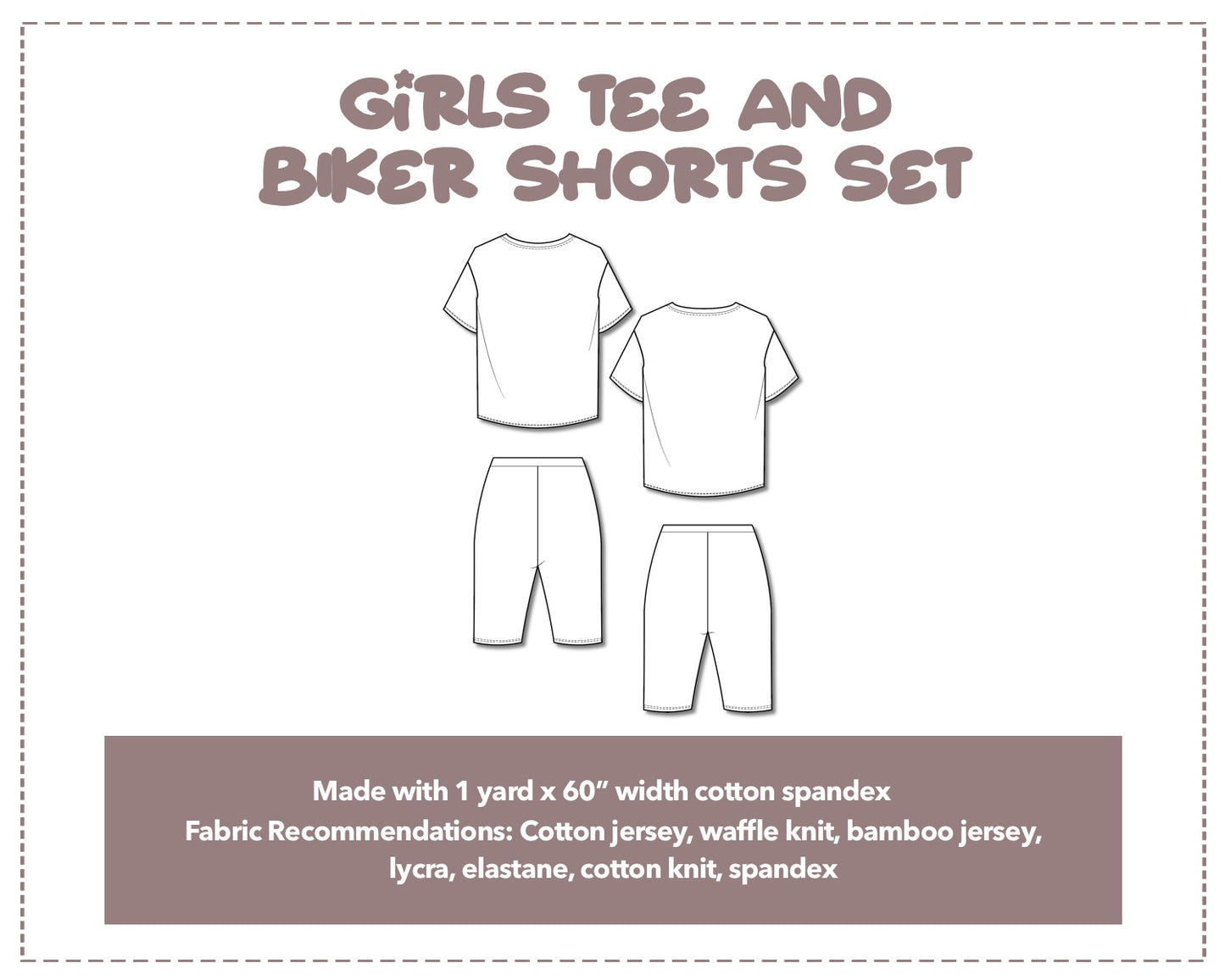 Illustration and detailed description for Girls Tee and Biker Shorts sewing pattern.