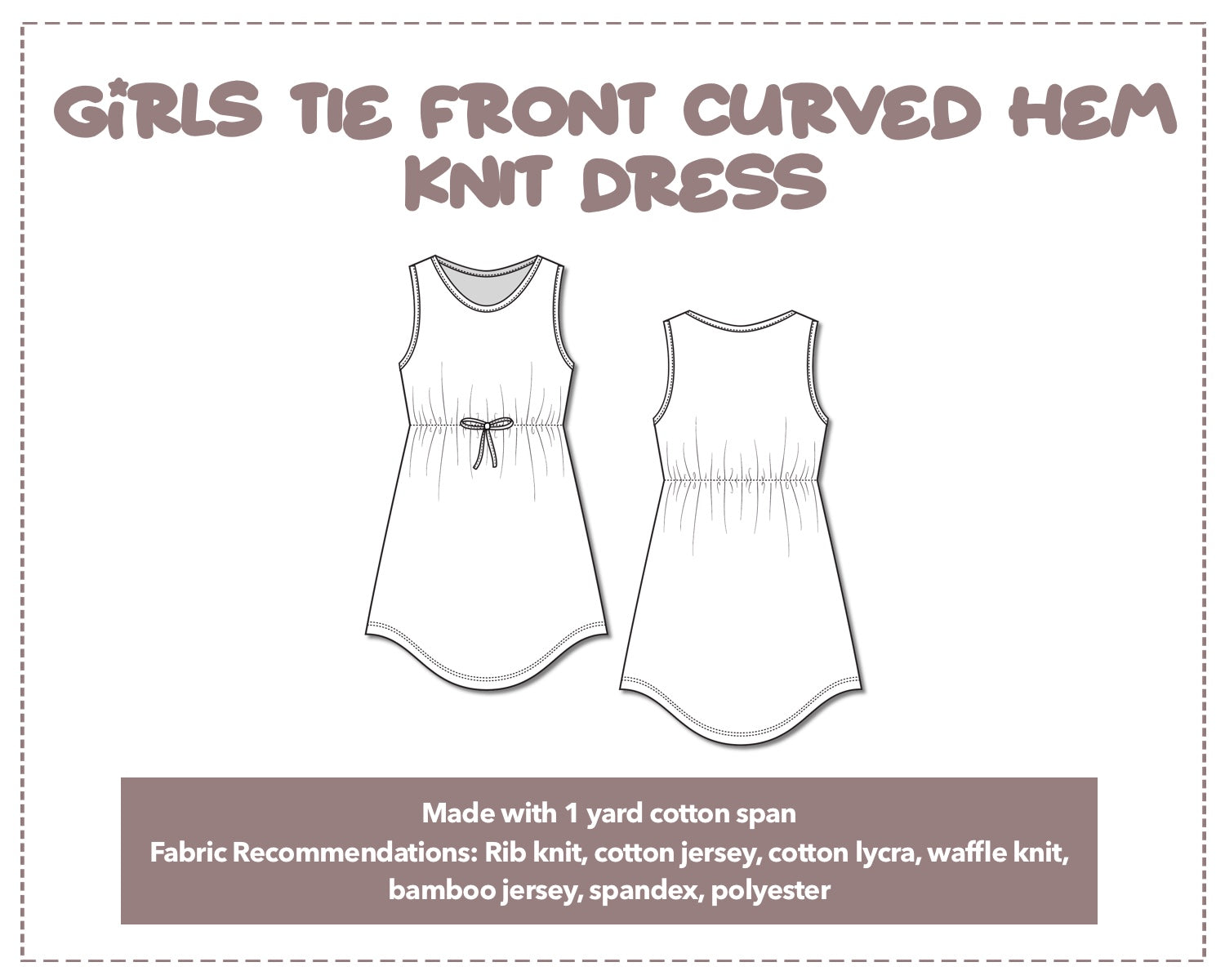 Illustration and detailed description for Girls Tie Front Curved Hem Knit Dress sewing pattern.