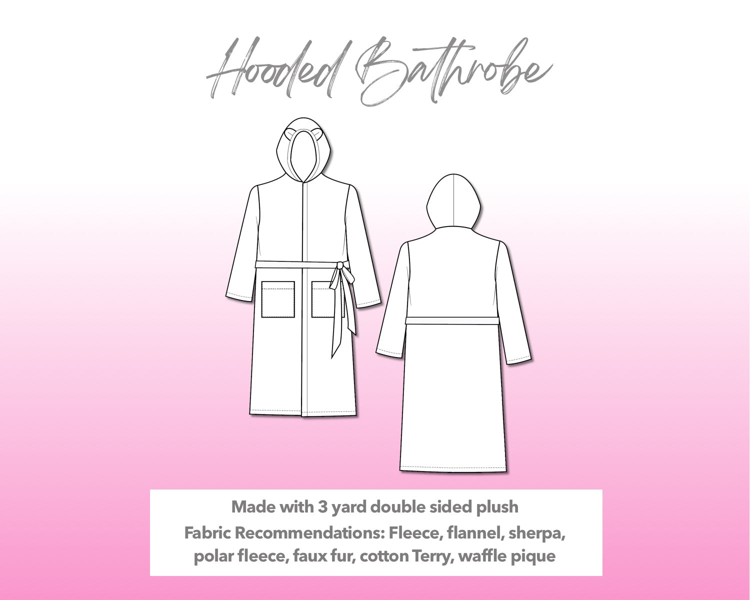 Illustration and detailed description for Hooded Bathrobe sewing pattern.
