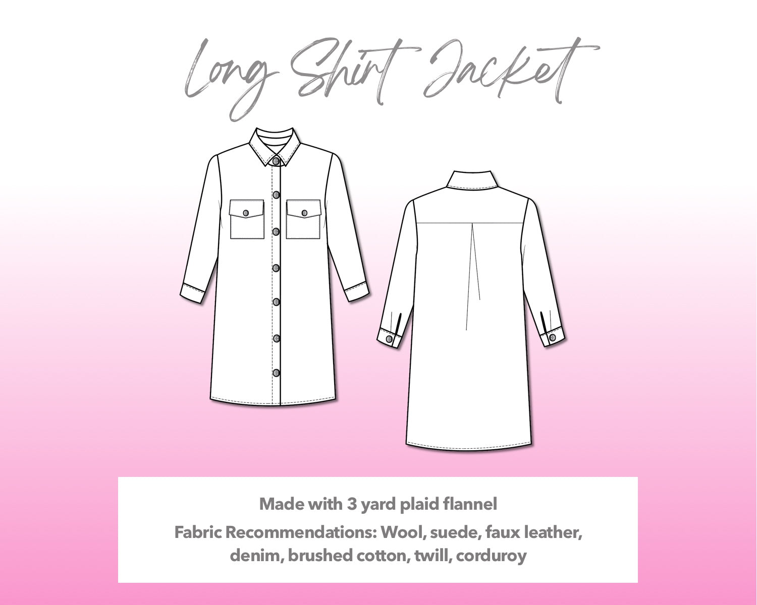 Illustration and detailed description for Long Shirt Jacket sewing pattern.