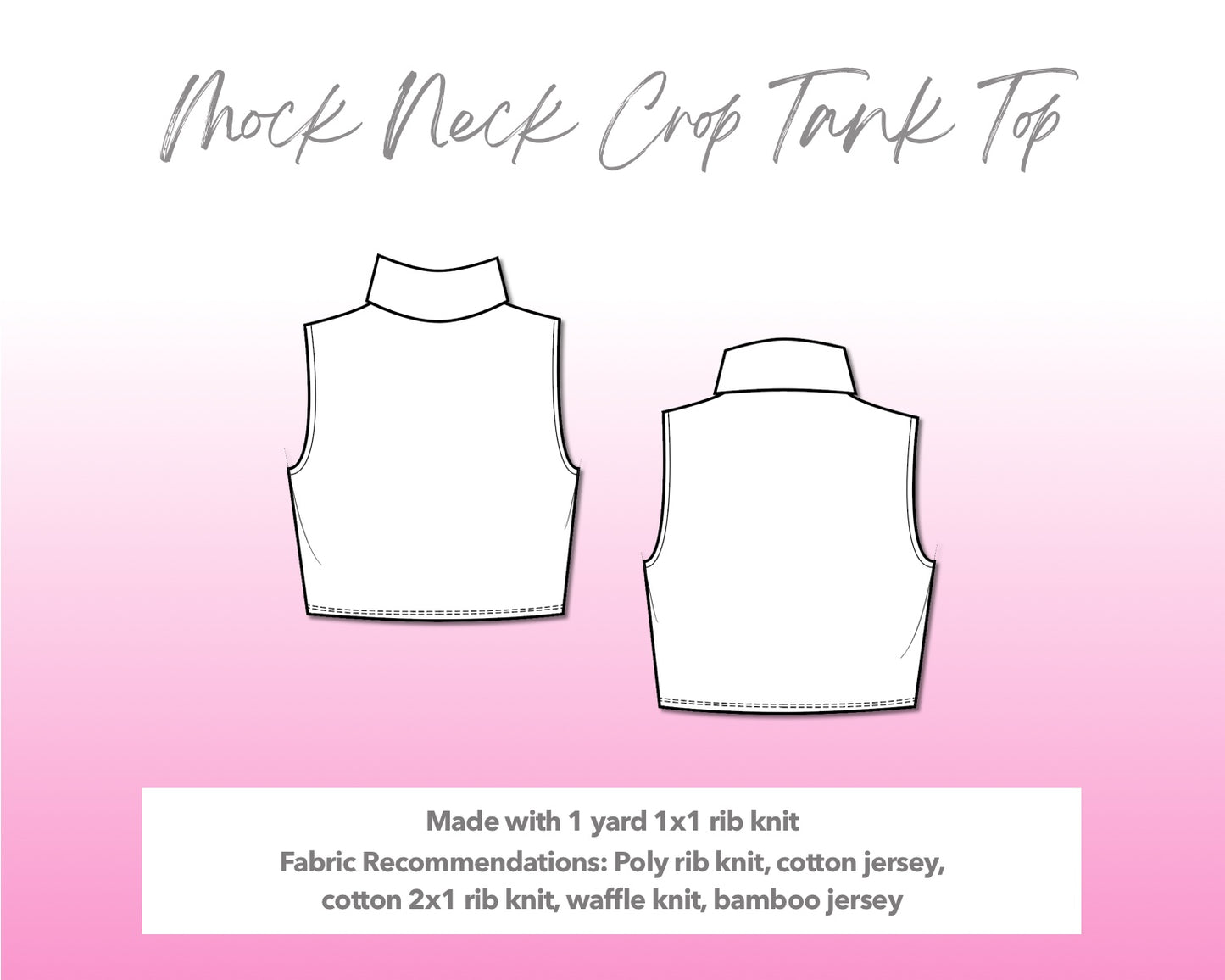 Illustration and detailed description for Mock Neck Crop Tank Top sewing pattern.