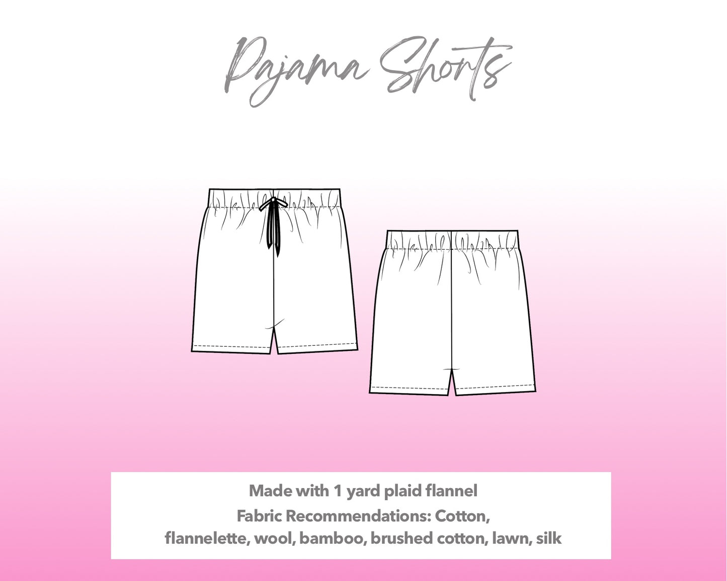 Illustration and detailed description for Pajama Shorts sewing pattern.