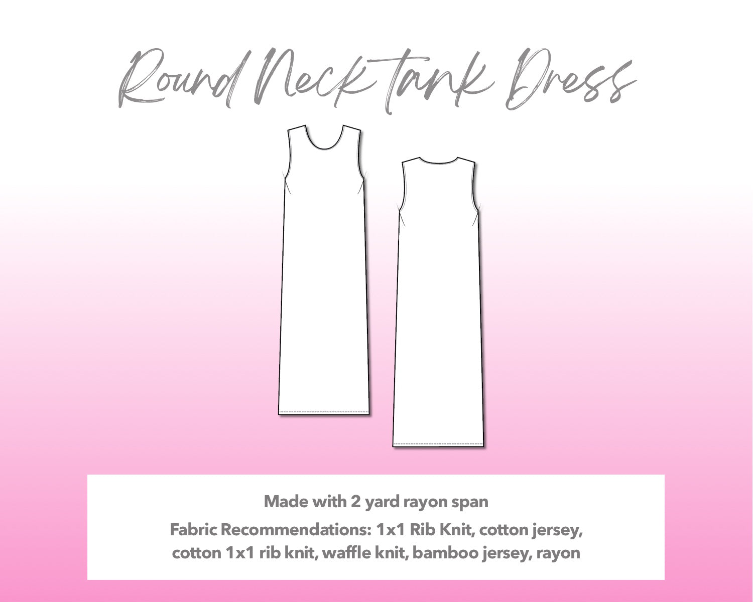 Illustration and detailed description for Round Neck Tank Dress sewing pattern.