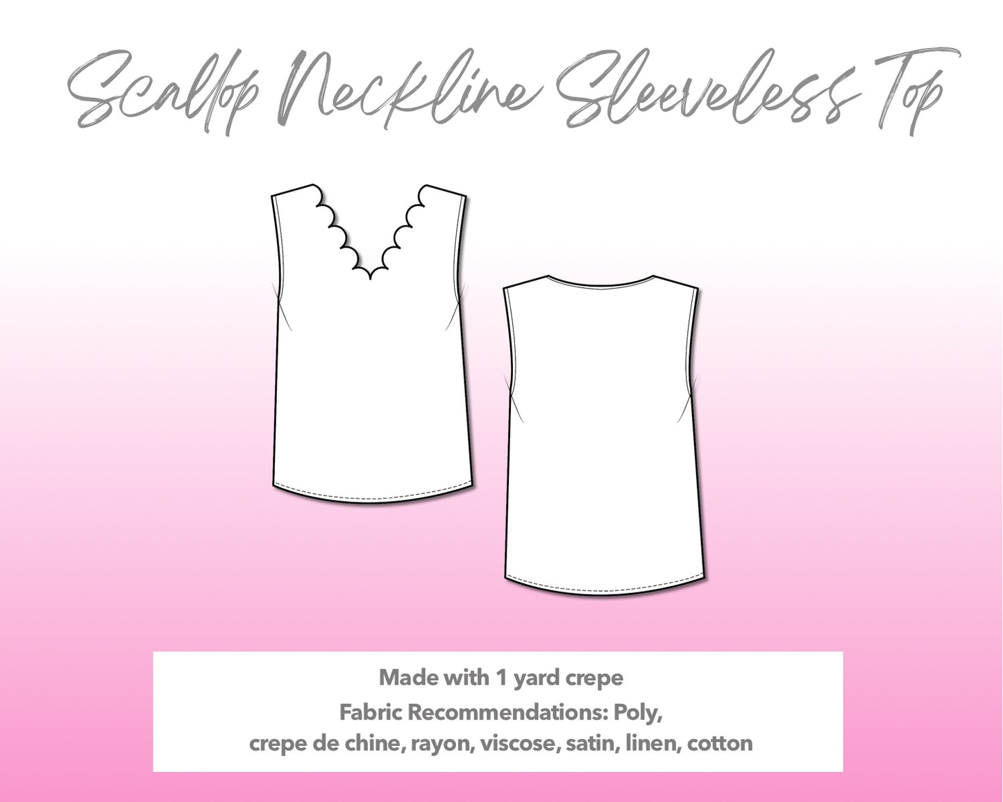 Illustration and detailed description for Scallop Neckline Sleeveless Top sewing pattern.