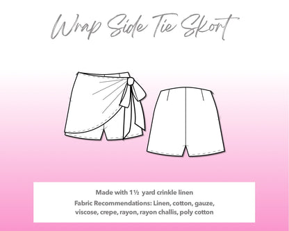 Illustration and detailed description for Wrap Side Tie Skort sewing pattern. Made with 1½  yard crinkle linen. Other Fabric Recommendations: linen, cotton, gauze, viscose, crepe, rayon, rayon challis, poly cotton.