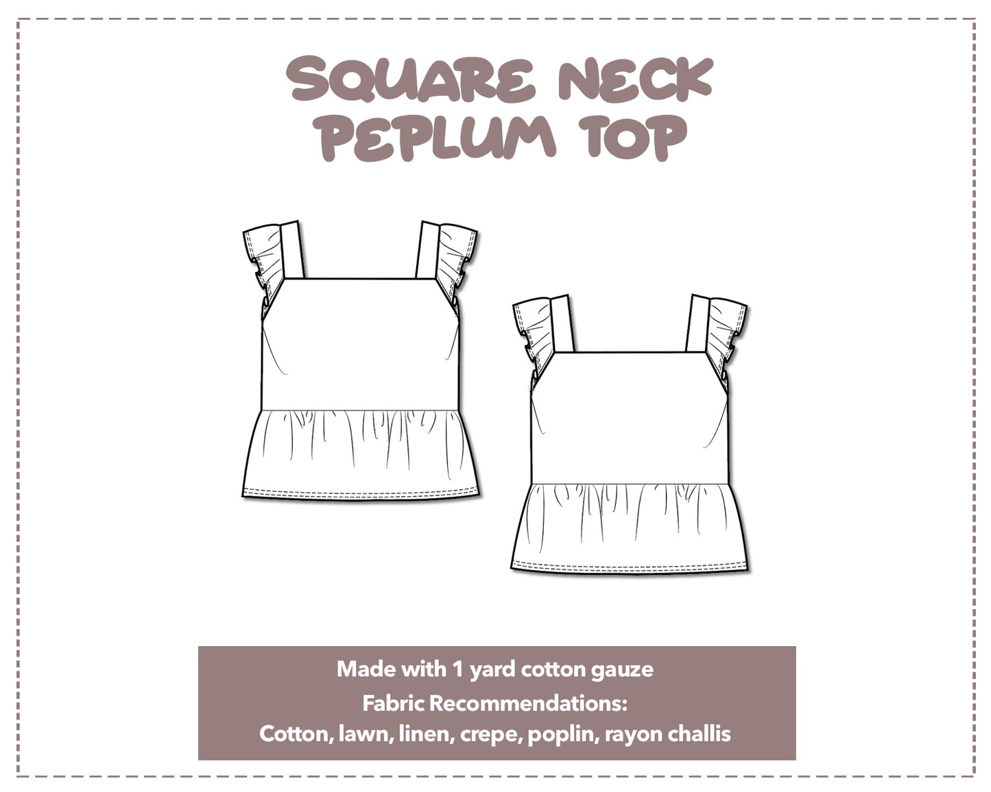 Illustration and detailed description for Square Neck Short Sleeve Peplum Top sewing pattern.
