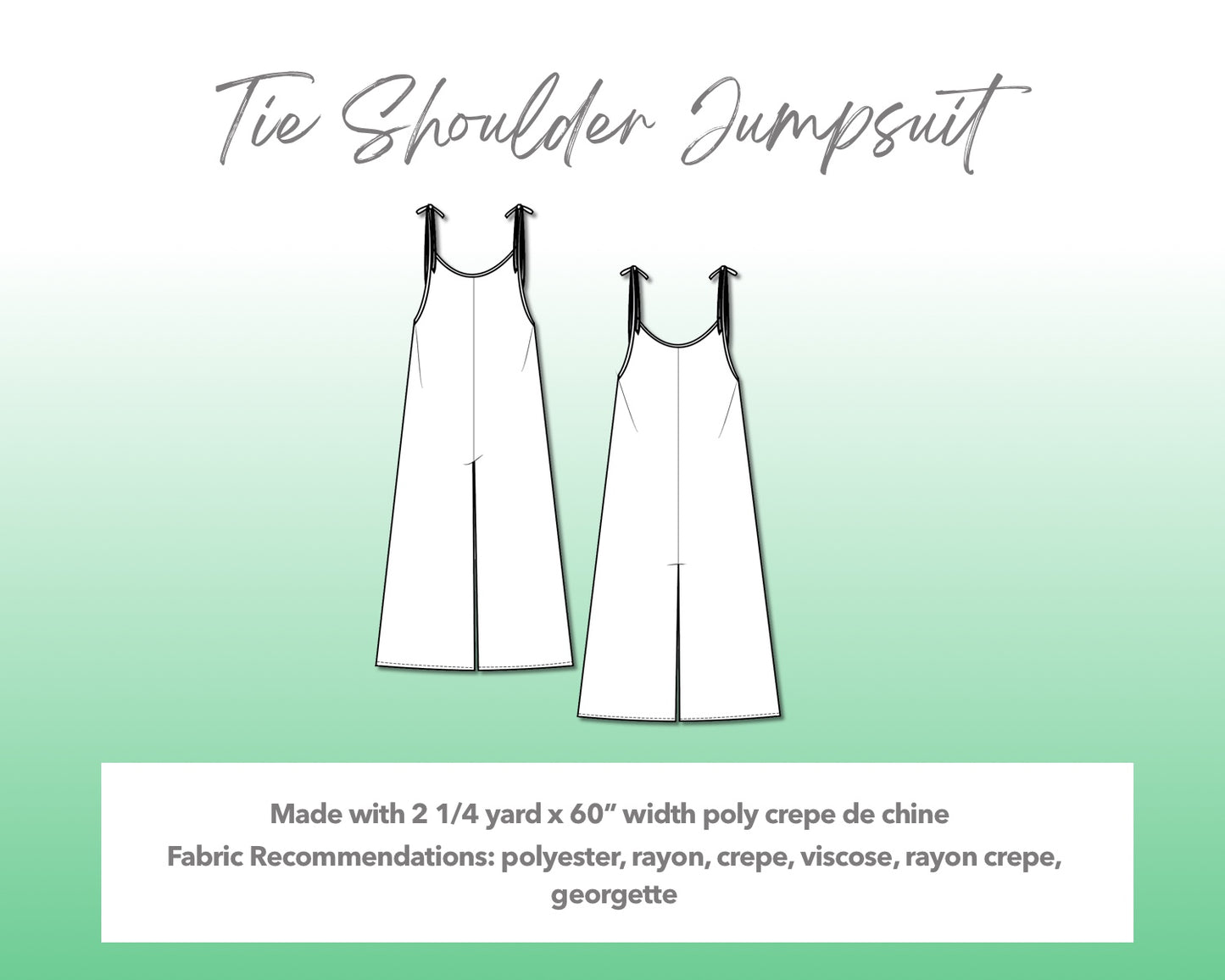Illustration and detailed description for Teen Girls Tie Shoulder Jumpsuit sewing pattern. Made with 2¼ yard x 60” width poly crepe de chine. Other Fabric Recommendations: polyester, rayon, crepe, viscose, rayon crepe, georgette.
