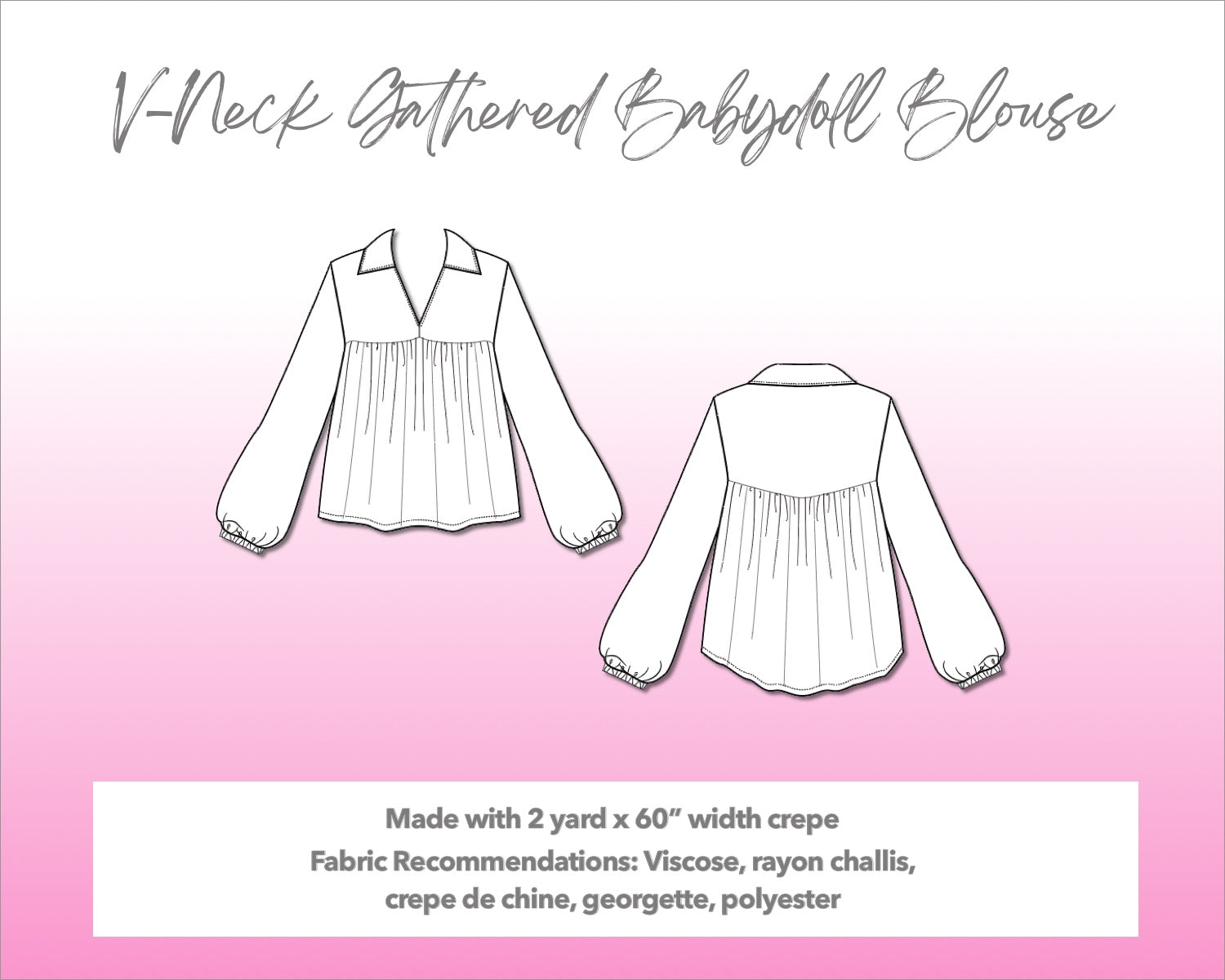 Illustration and detailed description for V-Neck Gathered Babydoll Blouse sewing pattern.